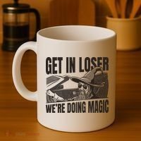 Get In Loser We're Doing Magic Wizard Parody Retro Coffee Mug thumb 4
