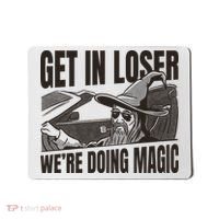 Get In Loser We're Doing Magic Wizard Parody Retro Mousepad thumb 0