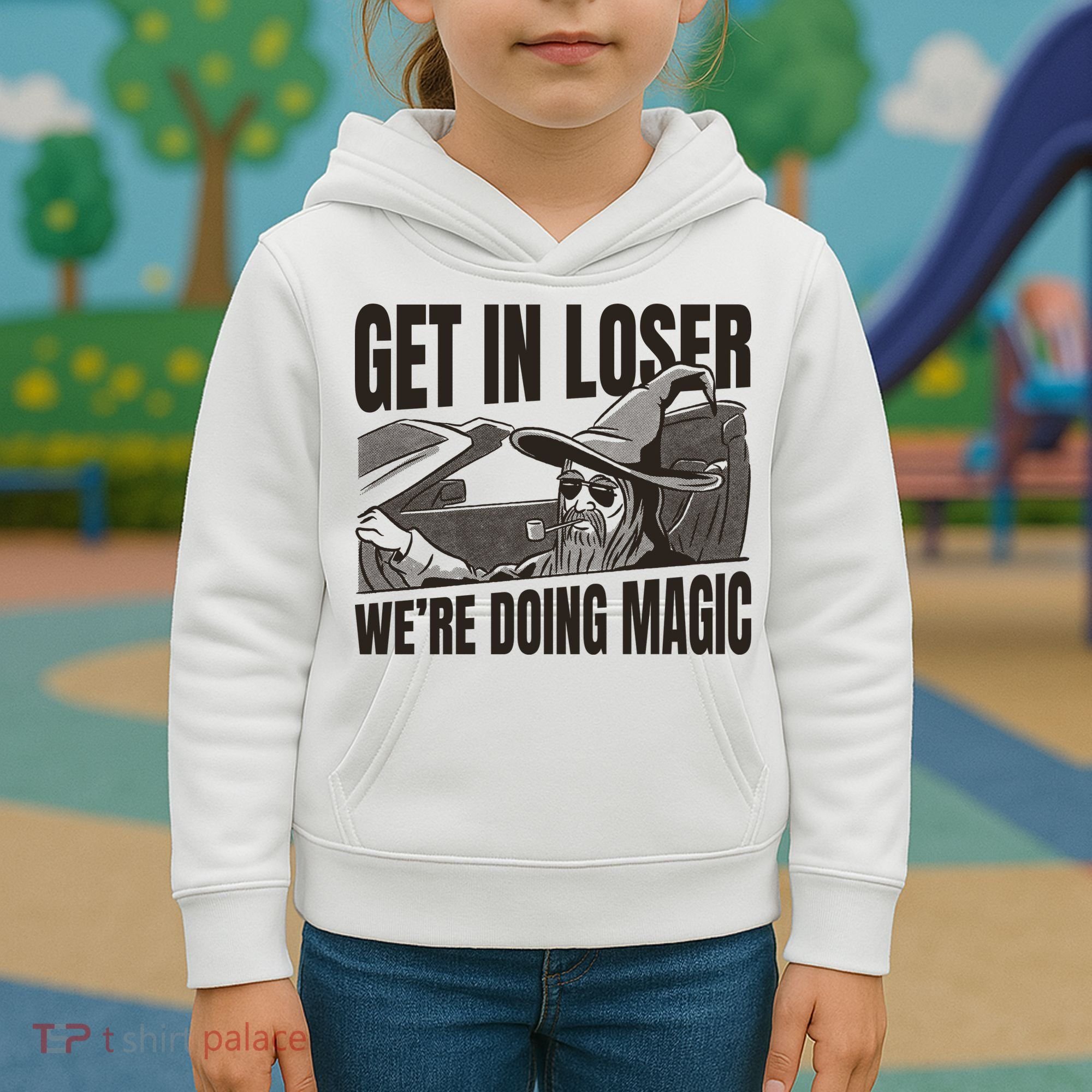 Get In Loser We're Doing Magic Wizard Parody Retro Kids Hoodie