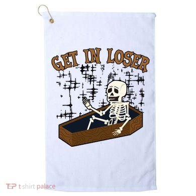Get In Loser Funny Skeleton Halloween Golf Towel