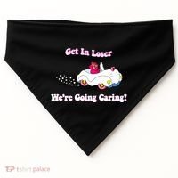 Get In Loser Were Going Caring Funny Bear USA-Made Doggie Bandana thumb 0