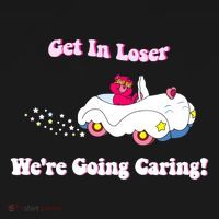 Get In Loser Were Going Caring Funny Bear Apron thumb 3