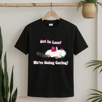 Get In Loser Were Going Caring Funny Bear T-Shirt thumb 2