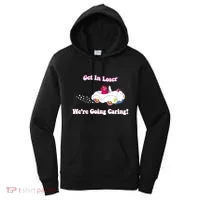 Get In Loser Were Going Caring Funny Bear Women's Hoodie thumb 0