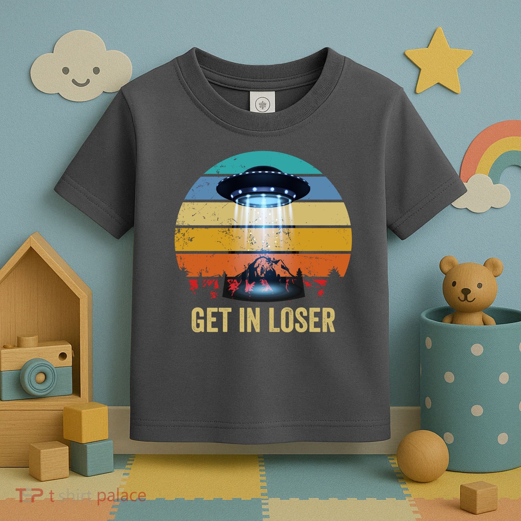 Get In Loser Alien Bigfoot Plus Size Toddler T-Shirt