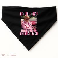 Get In Loser We Are Taking America Back Trump 2024 USA-Made Doggie Bandana thumb 0
