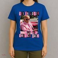 Get In Loser We Are Taking America Back Trump 2024 T-Shirt thumb 4