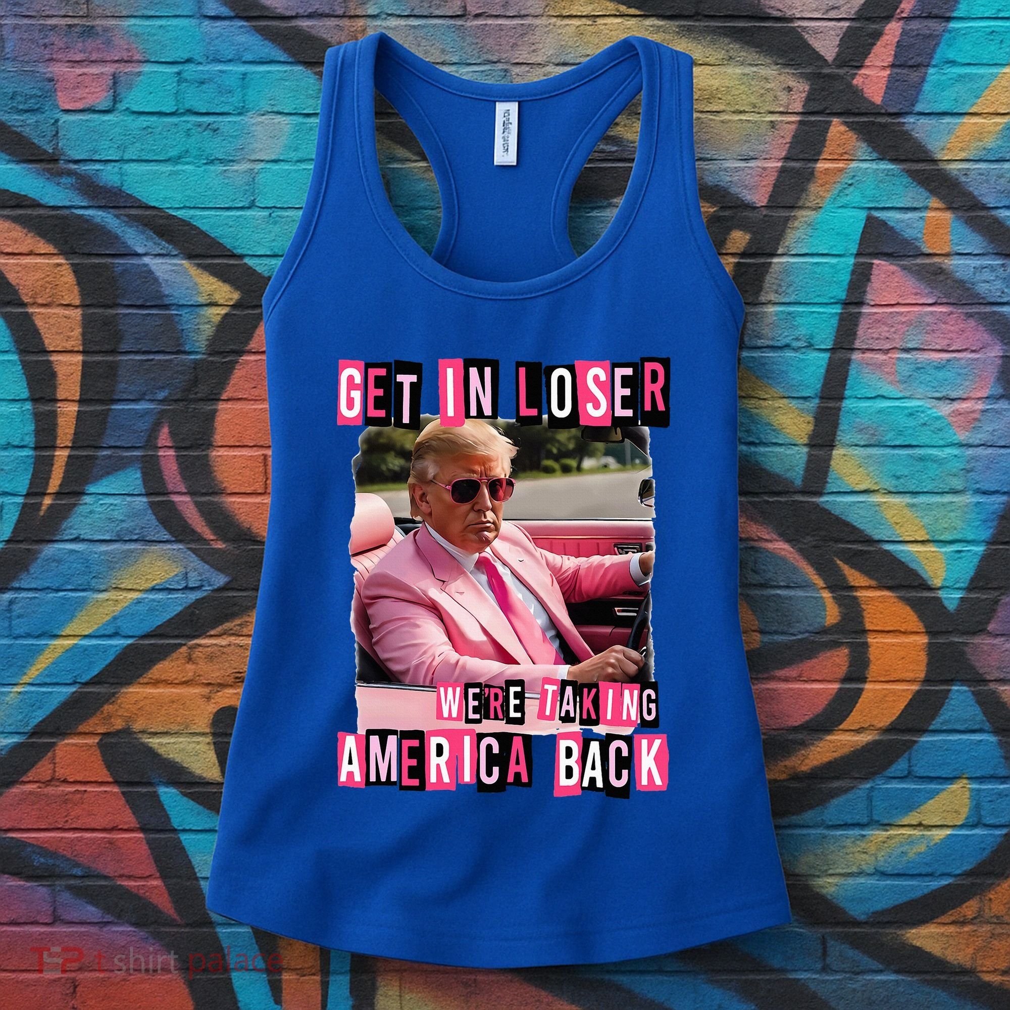 Get In Loser We Are Taking America Back Trump 2024 Women's Tank Top