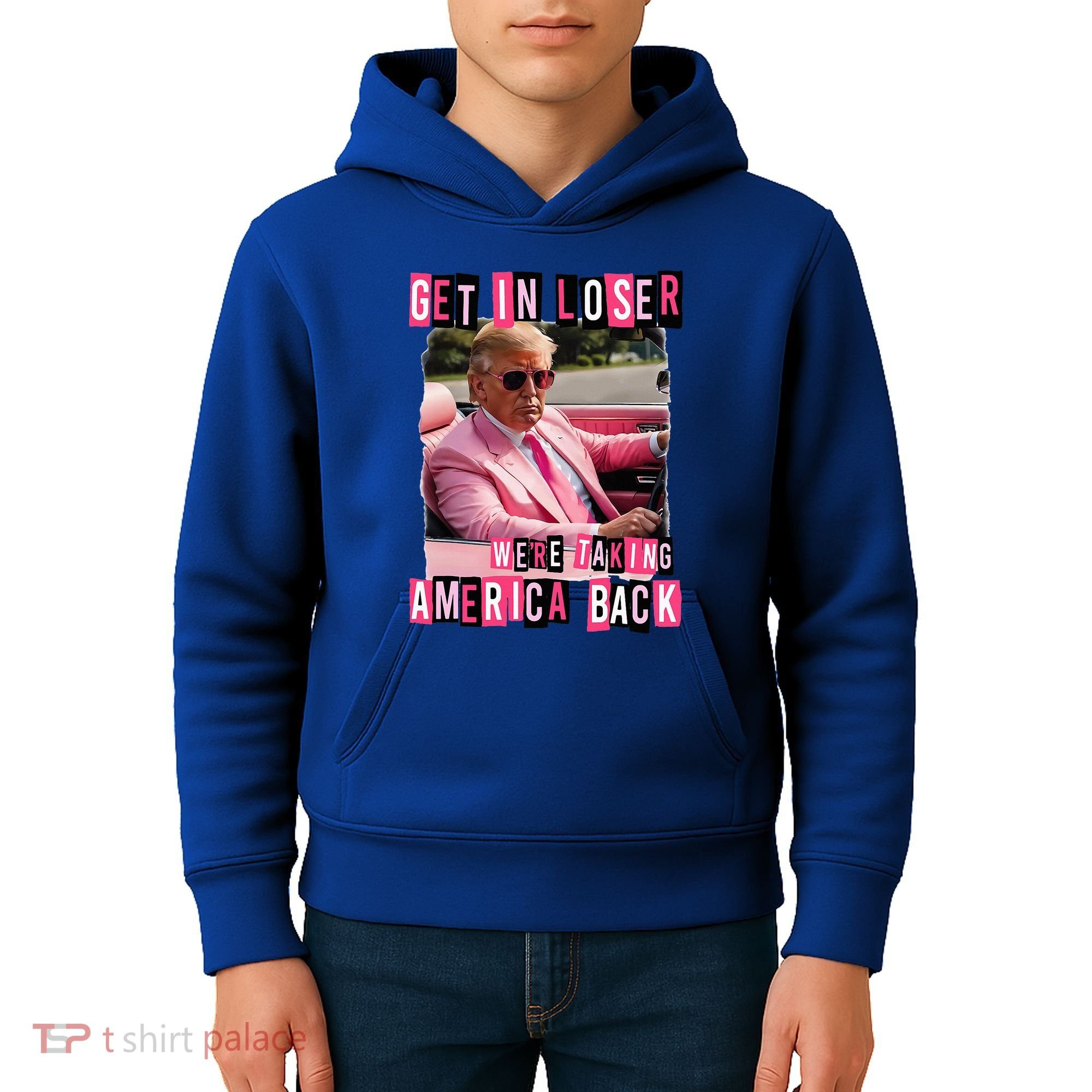 Get In Loser We Are Taking America Back Trump 2024 Kids Hoodie