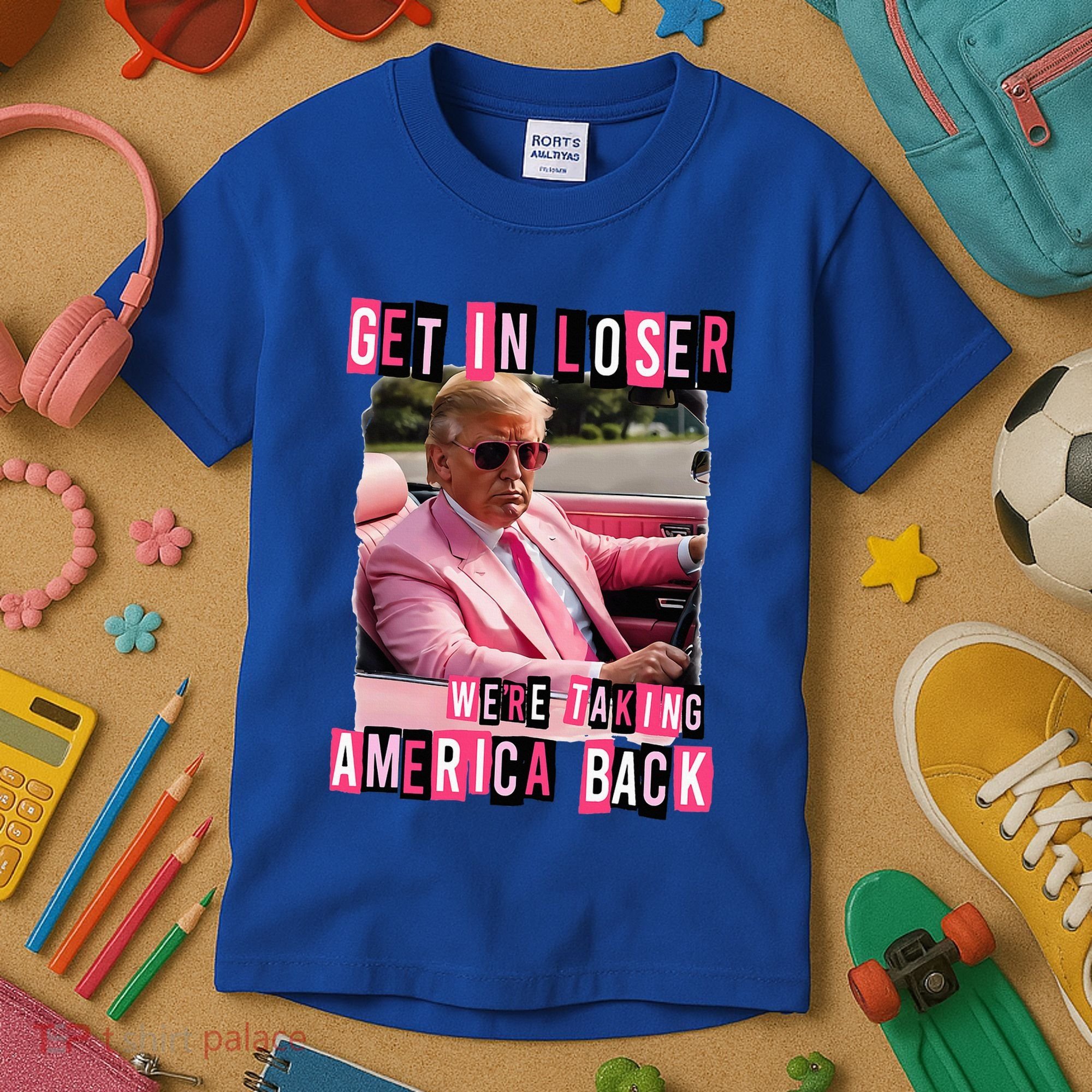 Get In Loser We Are Taking America Back Trump 2024 Kids T-Shirt