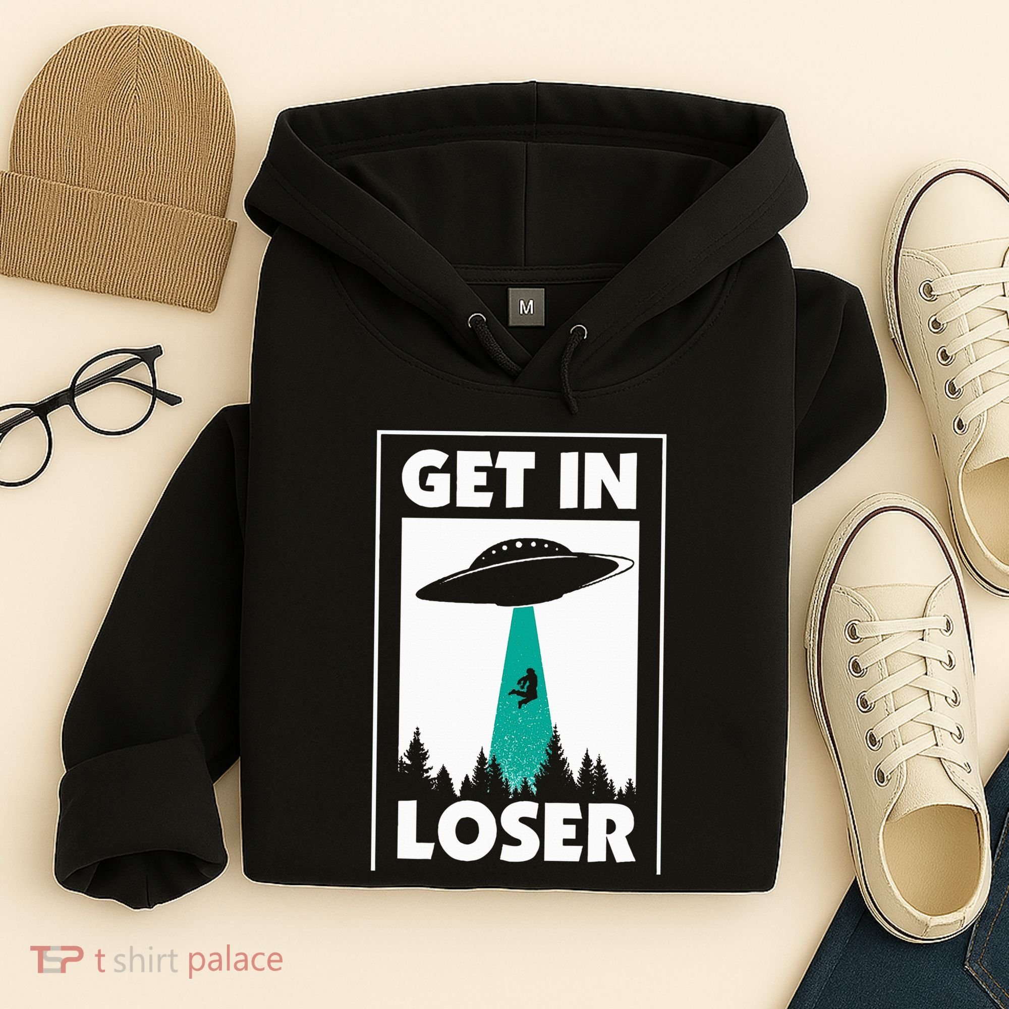 Get In Loser Alien Aliens Extraterrestrial Hoodie