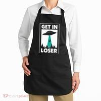 Get In Loser Alien Aliens Extraterrestrial Apron thumb 2