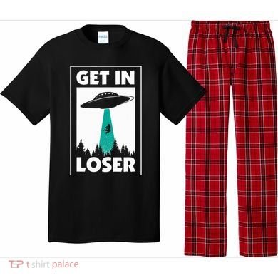 Get In Loser Alien Aliens Extraterrestrial Pajama Set