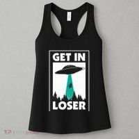 Get In Loser Alien Aliens Extraterrestrial Women's Tank Top thumb 3