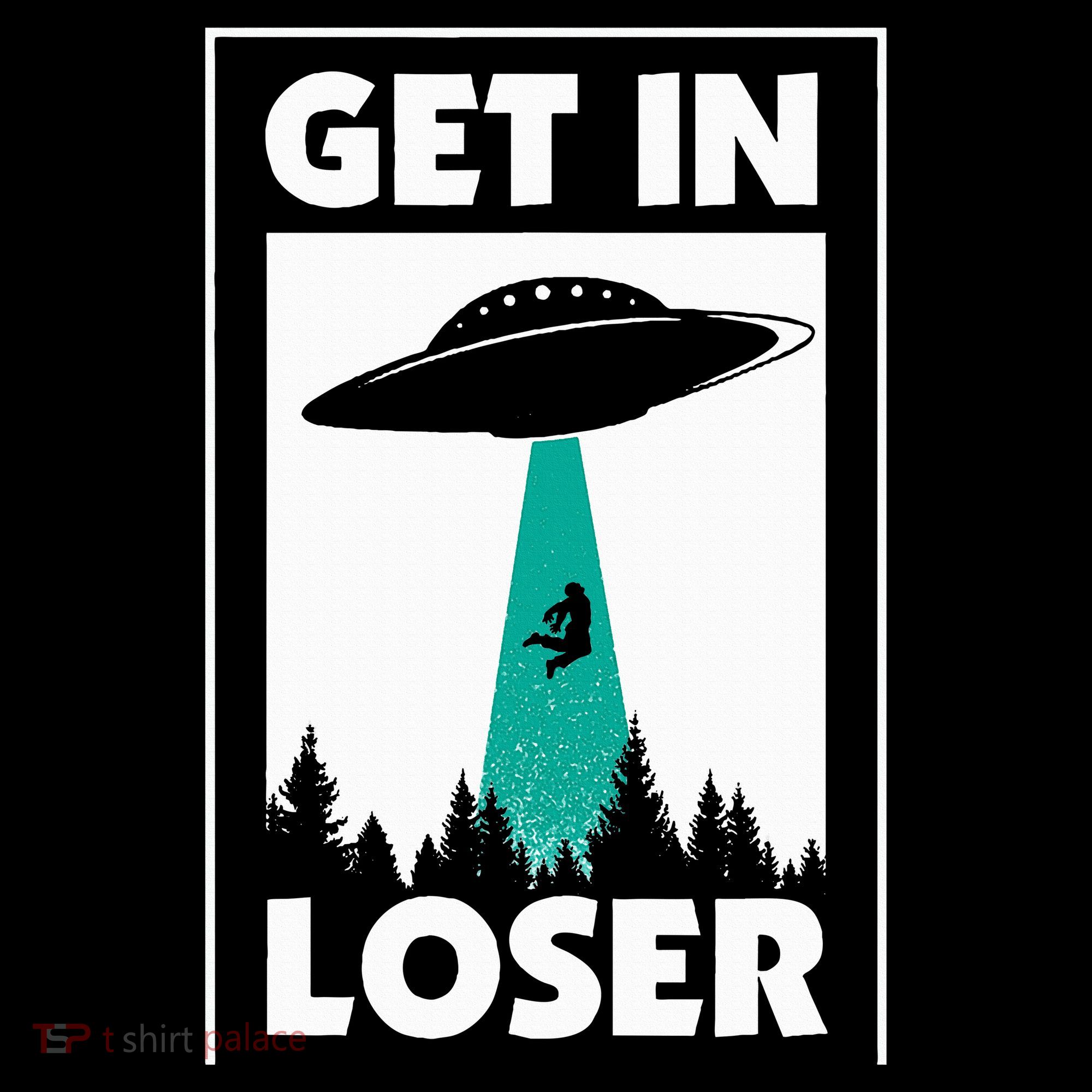 Get In Loser Alien Aliens Extraterrestrial Women's Tank Top
