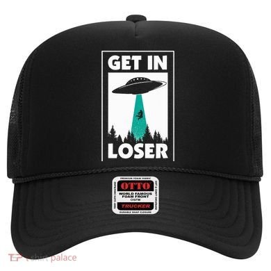 Get In Loser Alien Aliens Extraterrestrial Hat