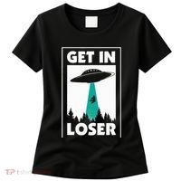 Get In Loser Alien Aliens Extraterrestrial Women's T-Shirt thumb 0
