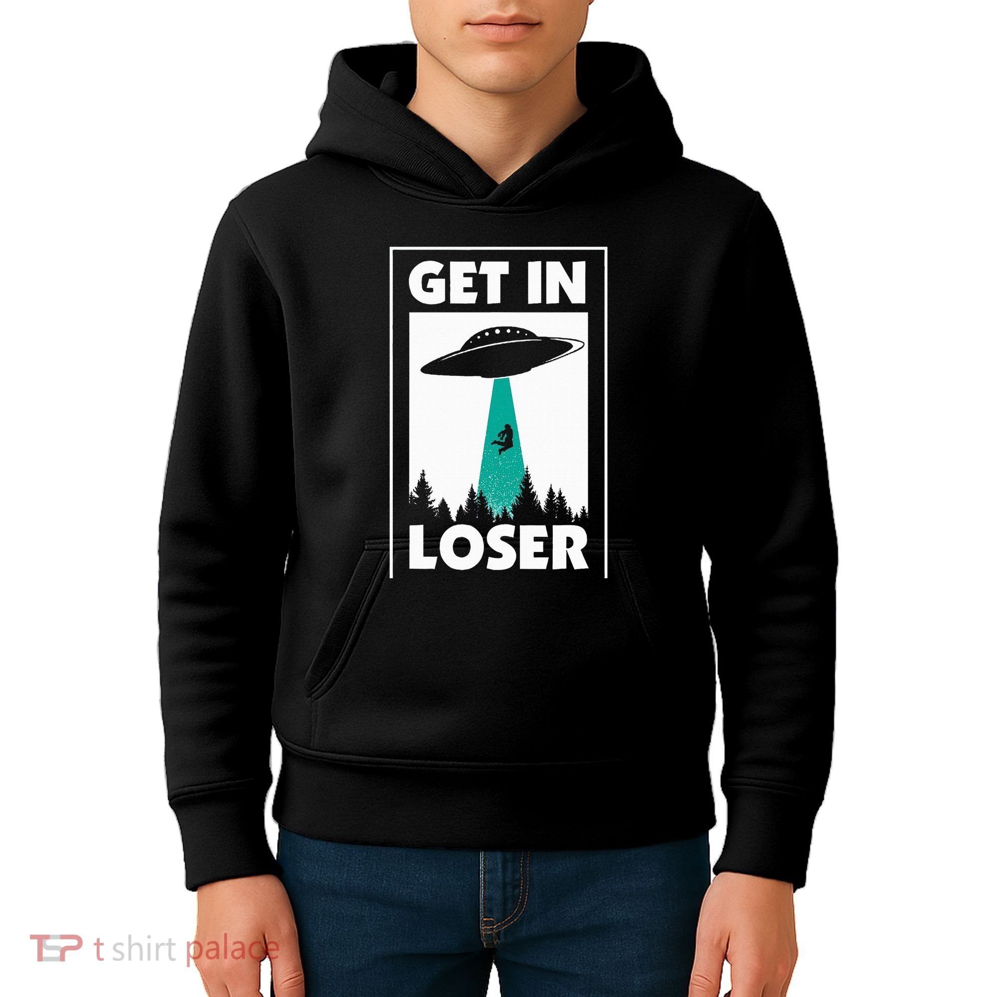 Get In Loser Alien Aliens Extraterrestrial Kids Hoodie