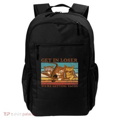 Get In Loser We're Getting Tacos Cats Backpack