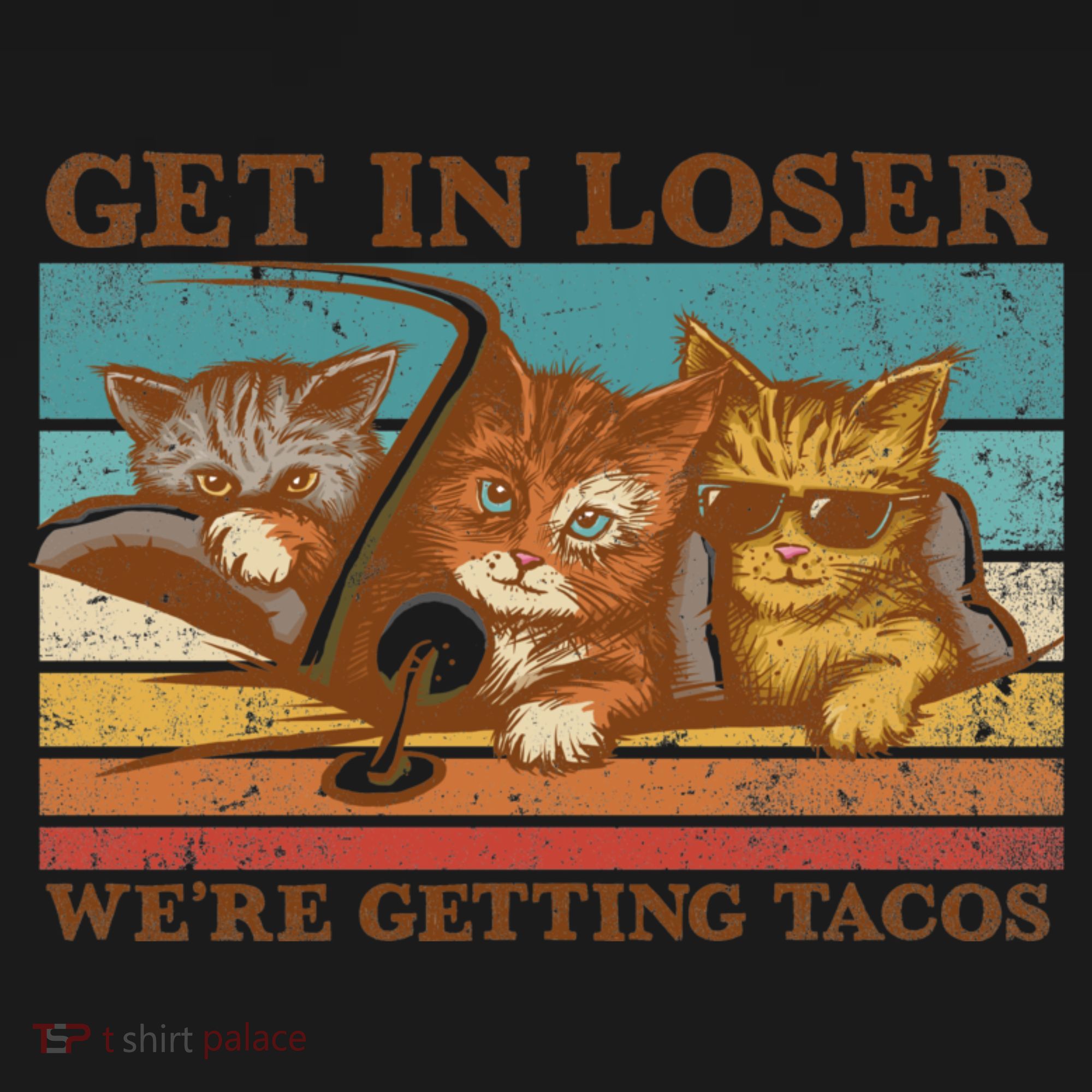 Get In Loser We're Getting Tacos Cats Toddler Hoodie