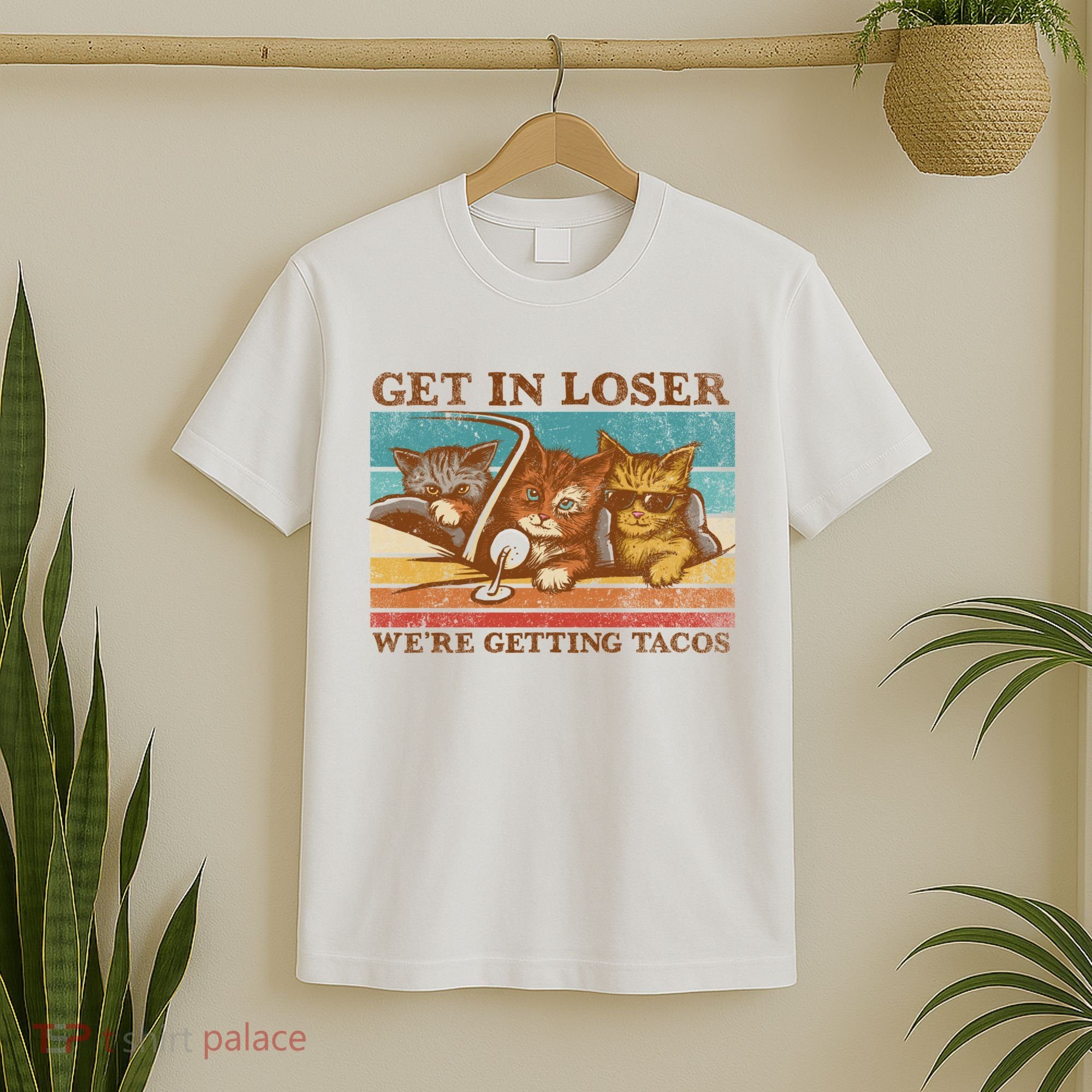 Get In Loser We're Getting Tacos Cats T-Shirt