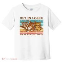Get In Loser We're Getting Tacos Cats Toddler T-Shirt thumb 0