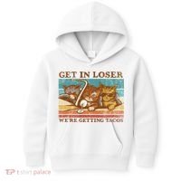 Get In Loser We're Getting Tacos Cats Kids Hoodie thumb 0
