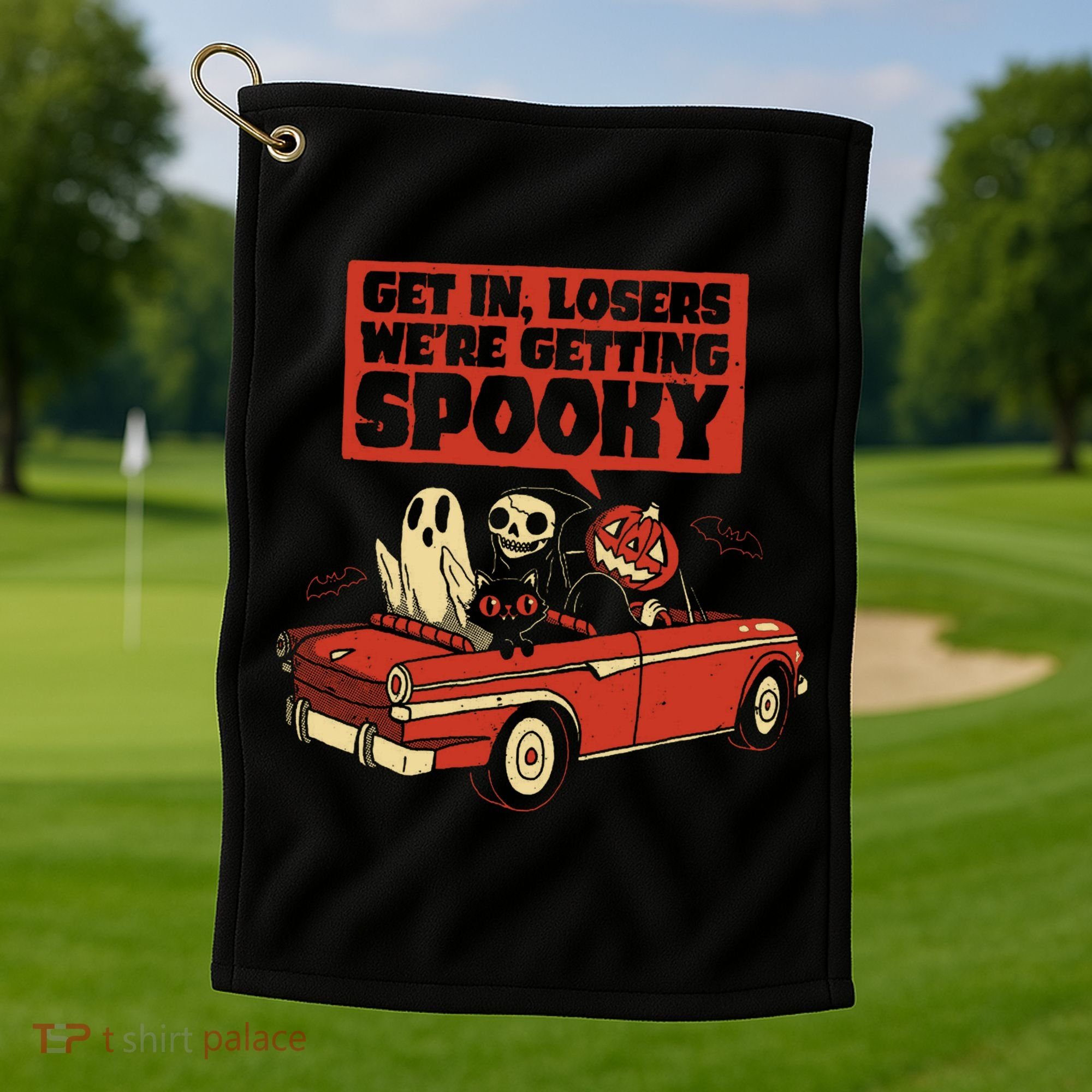 Get In Losers We're Getting Spooky Hallowen Golf Towel