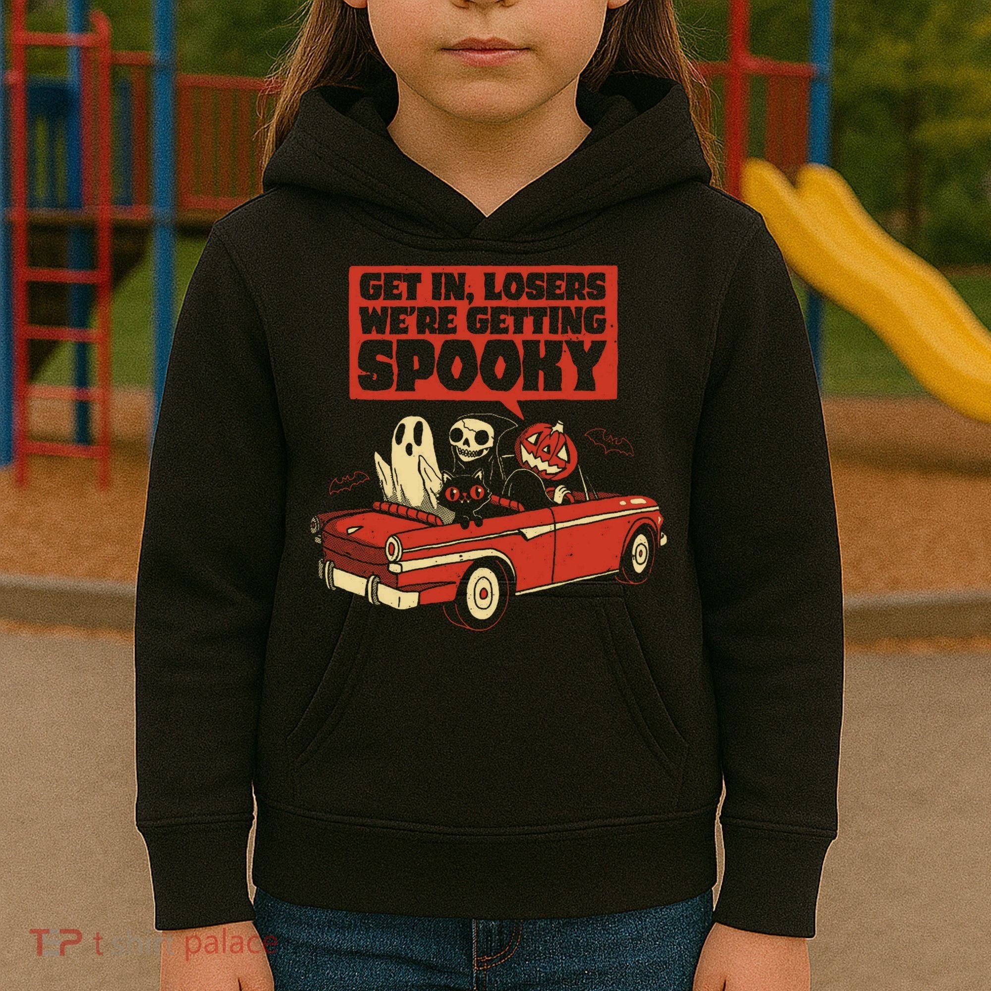 Get In Losers We're Getting Spooky Hallowen Kids Hoodie