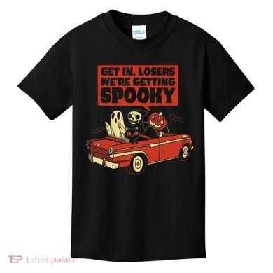 Get In Losers We're Getting Spooky Hallowen Kids T-Shirt