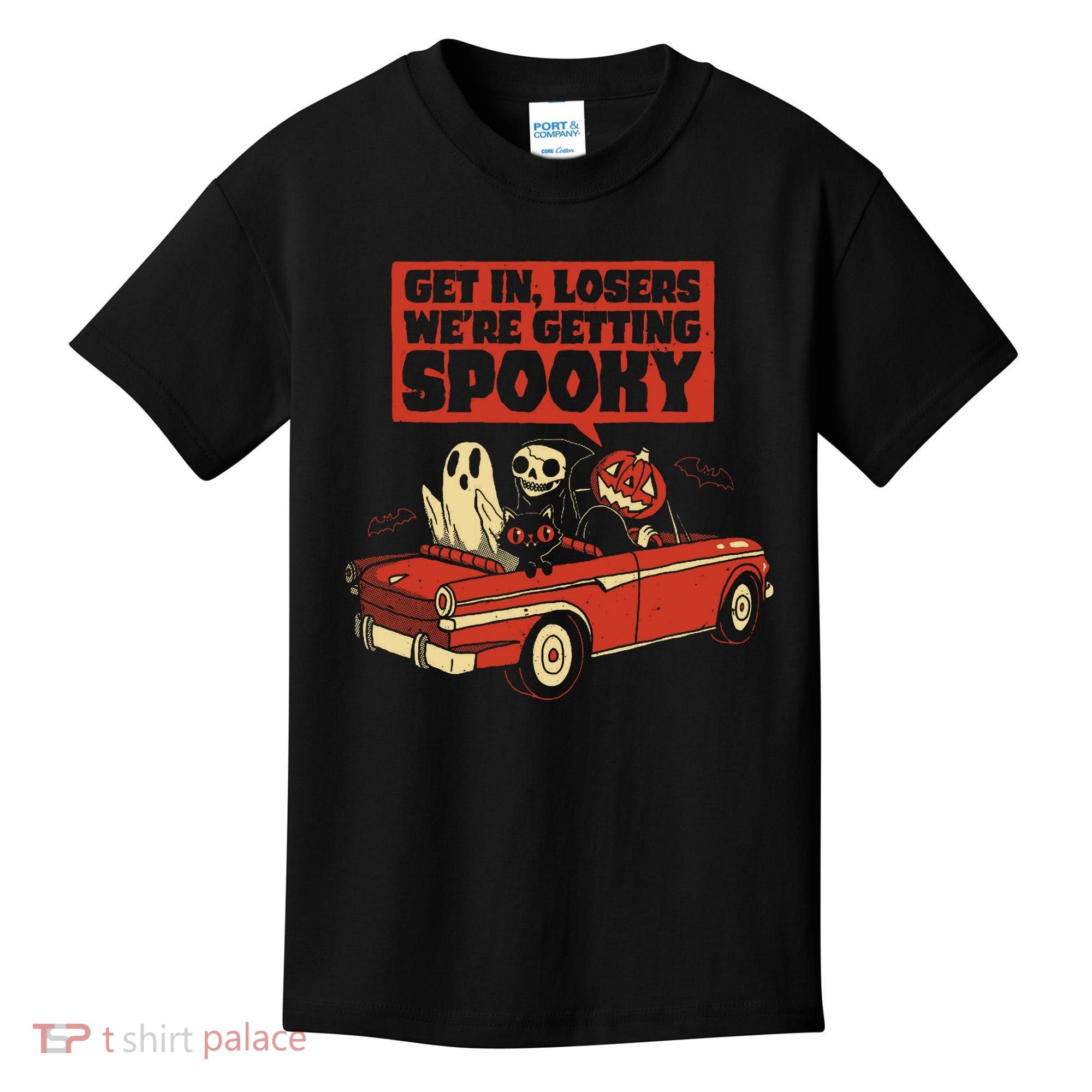 Get In Losers We're Getting Spooky Hallowen Kids T-Shirt