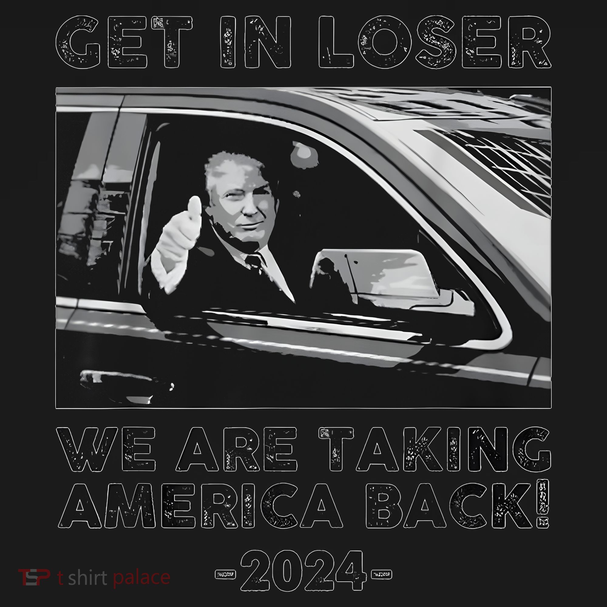 Get In Loser We Are Talking America Back Trump 2024 Tote Bag