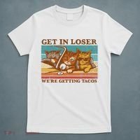 Get In Loser We're Getting Tacos Funny Retro Vintage Cool Cat T-Shirt thumb 5