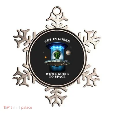 Get In Loser Funny Alien Going To Space Ornament