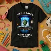 Get In Loser Funny Alien Going To Space Kids T-Shirt thumb 3