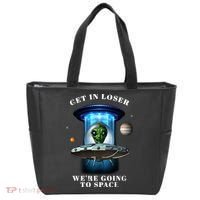 Get In Loser Funny Alien Going To Space Tote Bag thumb 0