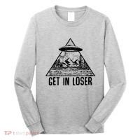 Get In Loser Alien Long Sleeve Shirt thumb 0