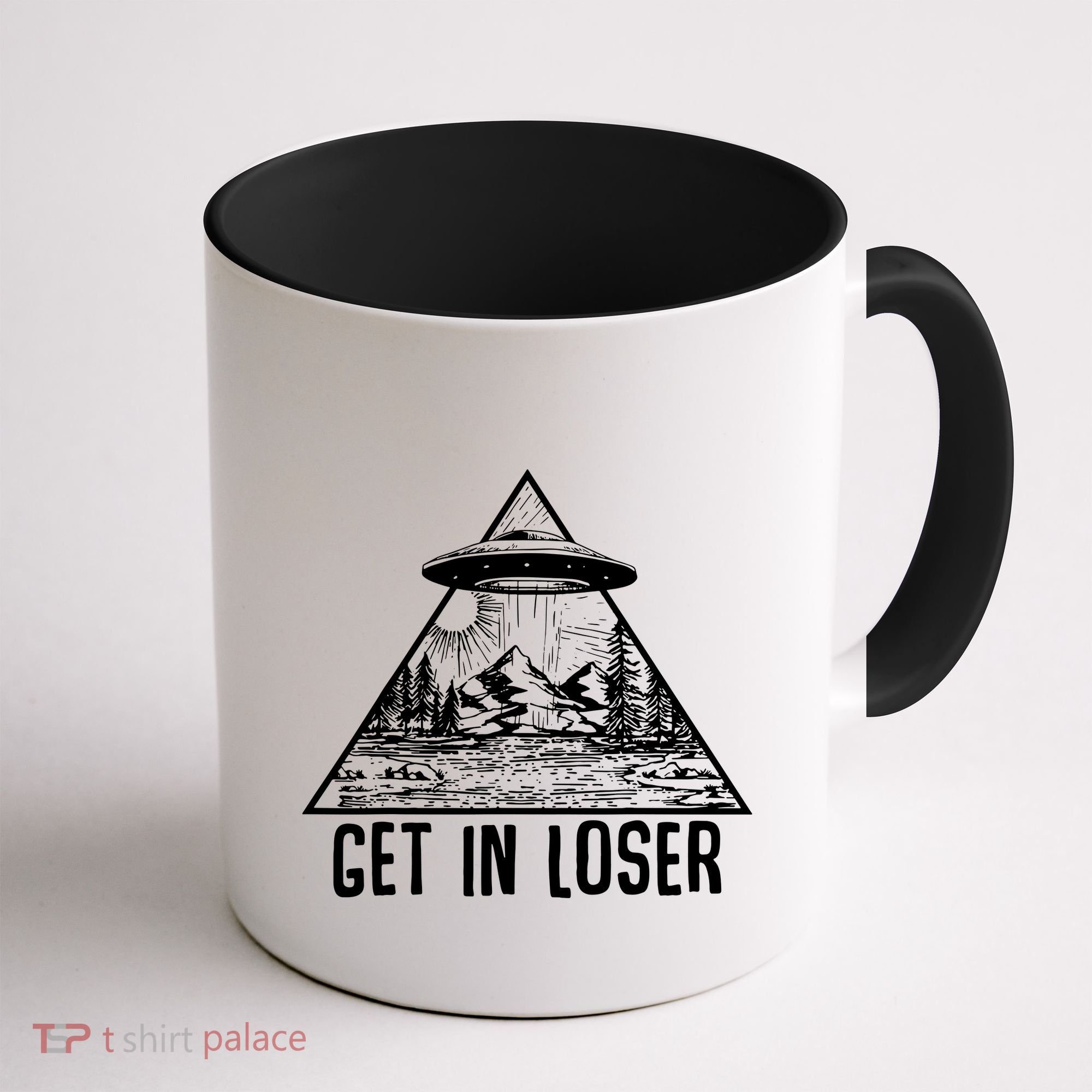 Get In Loser Alien Coffee Mug