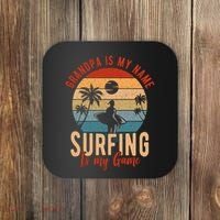 Grandpa Is My Name Surfing Is My Game Coaster thumb 0
