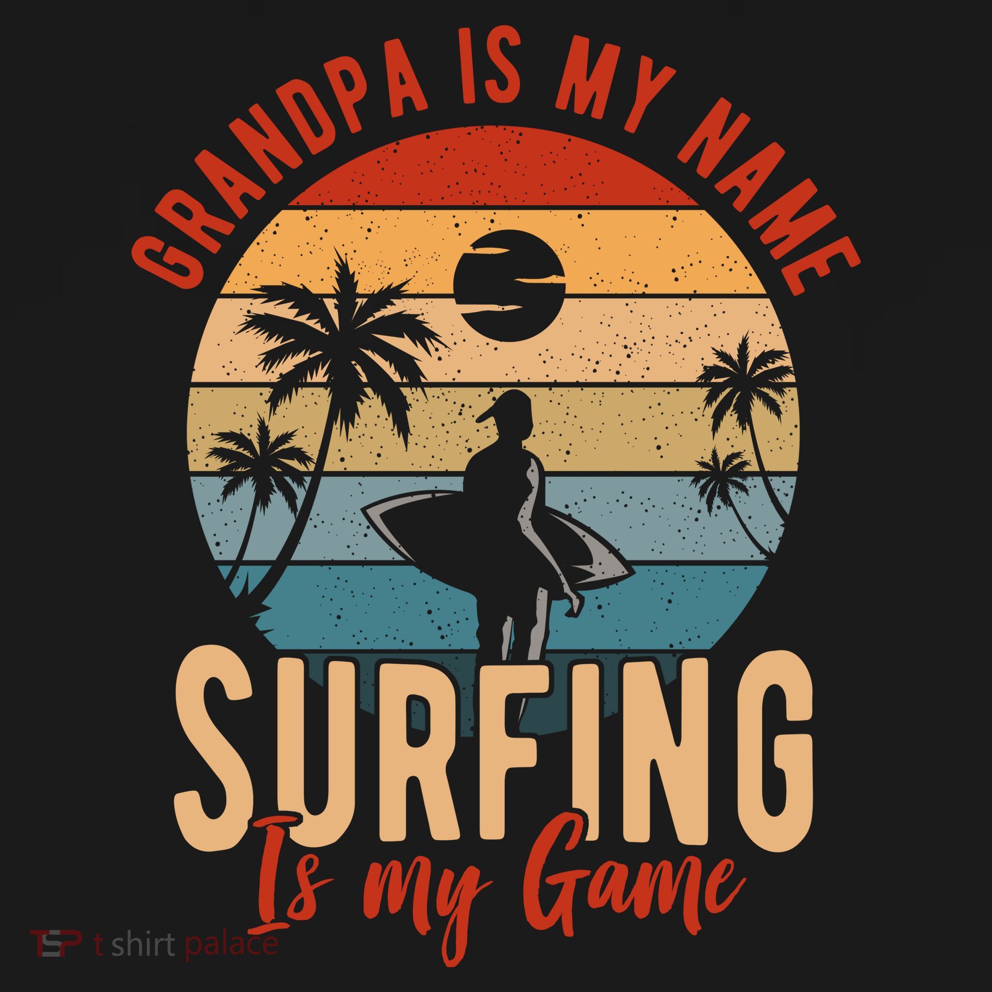 Grandpa Is My Name Surfing Is My Game Coaster