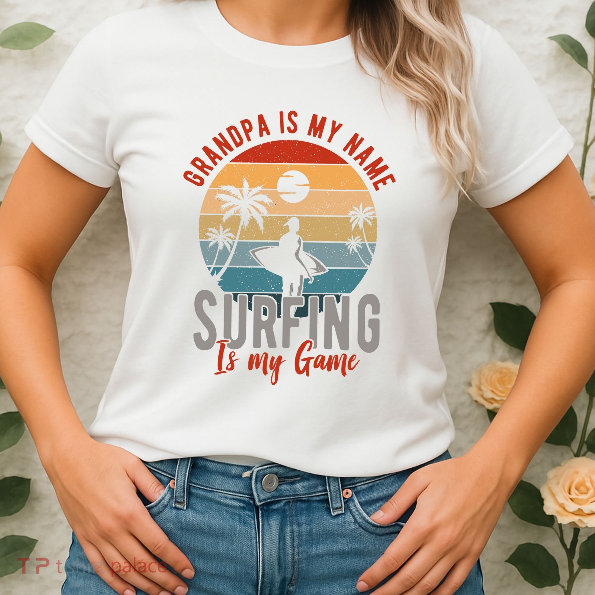 Grandpa Is My Name Surfing Is My Game Women's T-Shirt