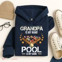 Grandpa Is My Name Pool Is My Game | Funny Billiard Player Hoodie thumb 4