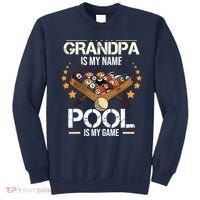 Grandpa Is My Name Pool Is My Game | Funny Billiard Player Sweatshirt thumb 0