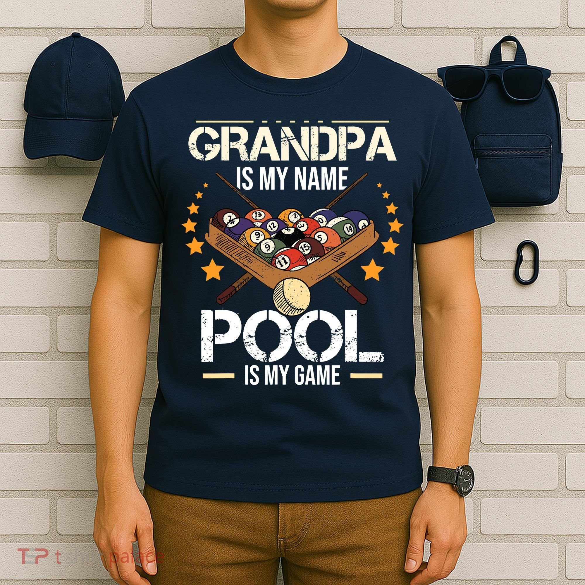 Grandpa Is My Name Pool Is My Game | Funny Billiard Player T-Shirt
