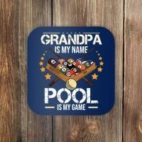 Grandpa Is My Name Pool Is My Game | Funny Billiard Player Coaster thumb 0