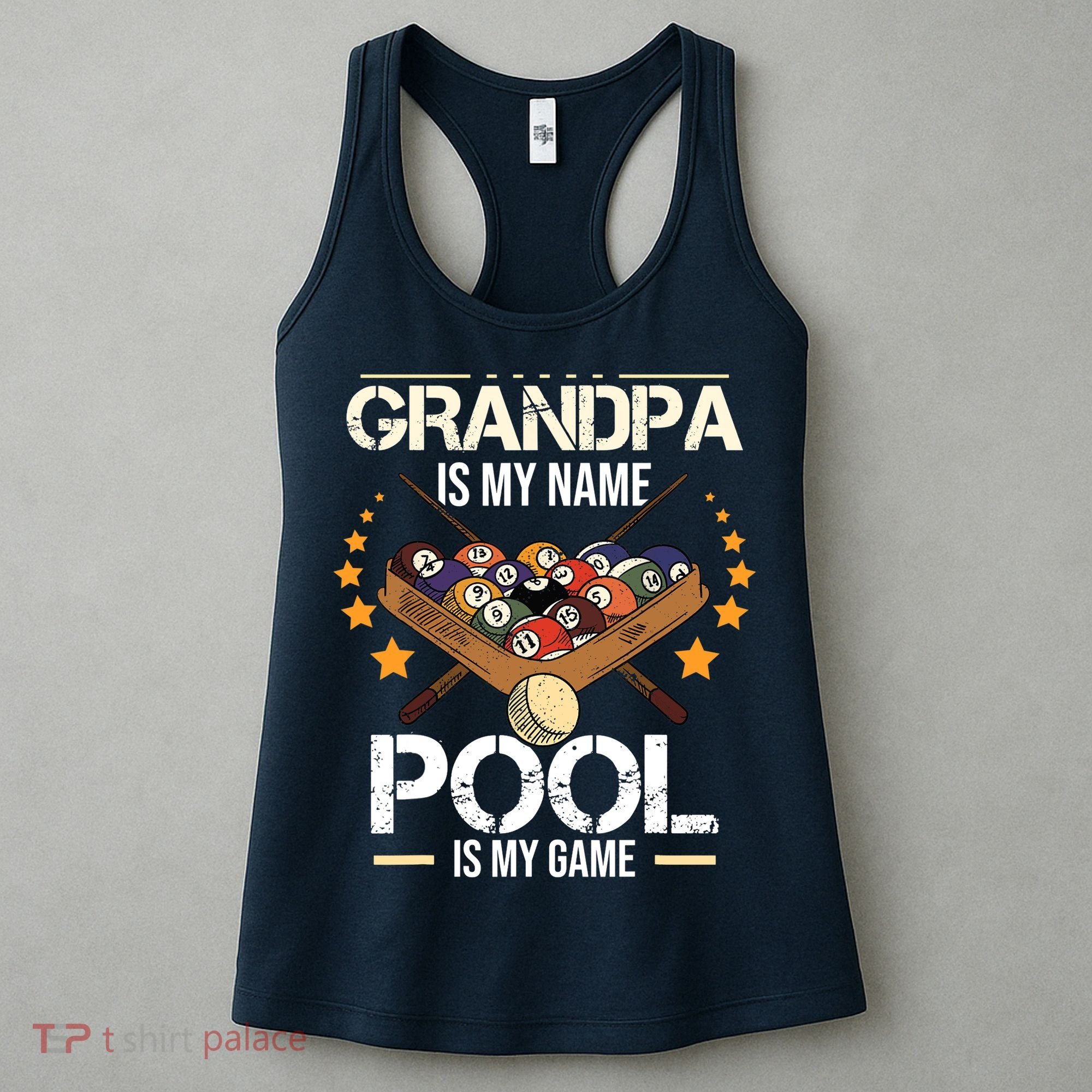 Grandpa Is My Name Pool Is My Game | Funny Billiard Player Women's Tank Top