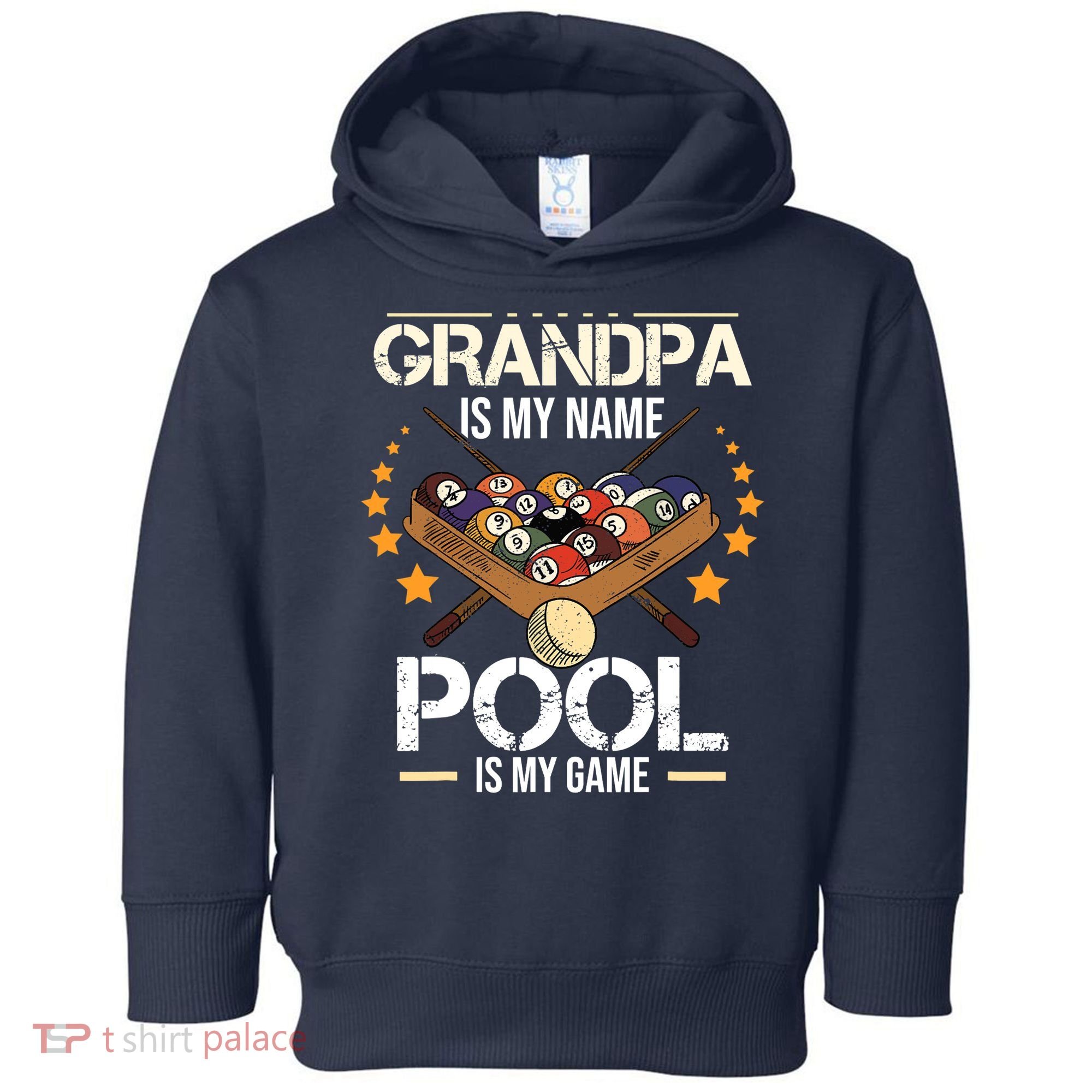 Grandpa Is My Name Pool Is My Game | Funny Billiard Player Toddler Hoodie