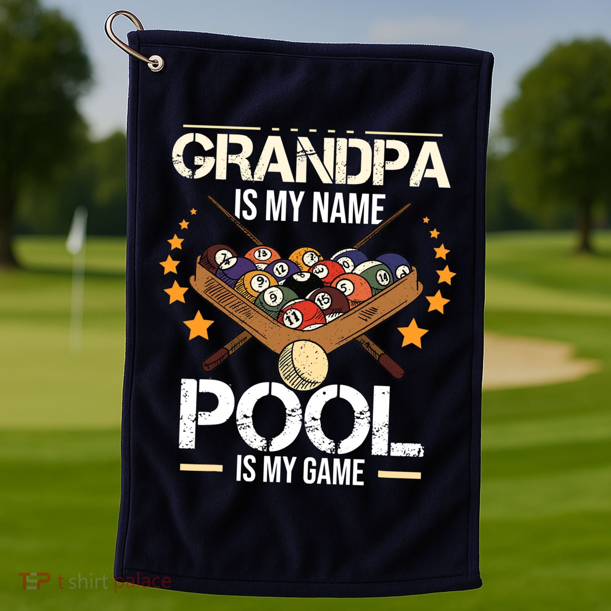 Grandpa Is My Name Pool Is My Game | Funny Billiard Player Golf Towel