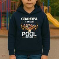 Grandpa Is My Name Pool Is My Game | Funny Billiard Player Kids Hoodie thumb 3