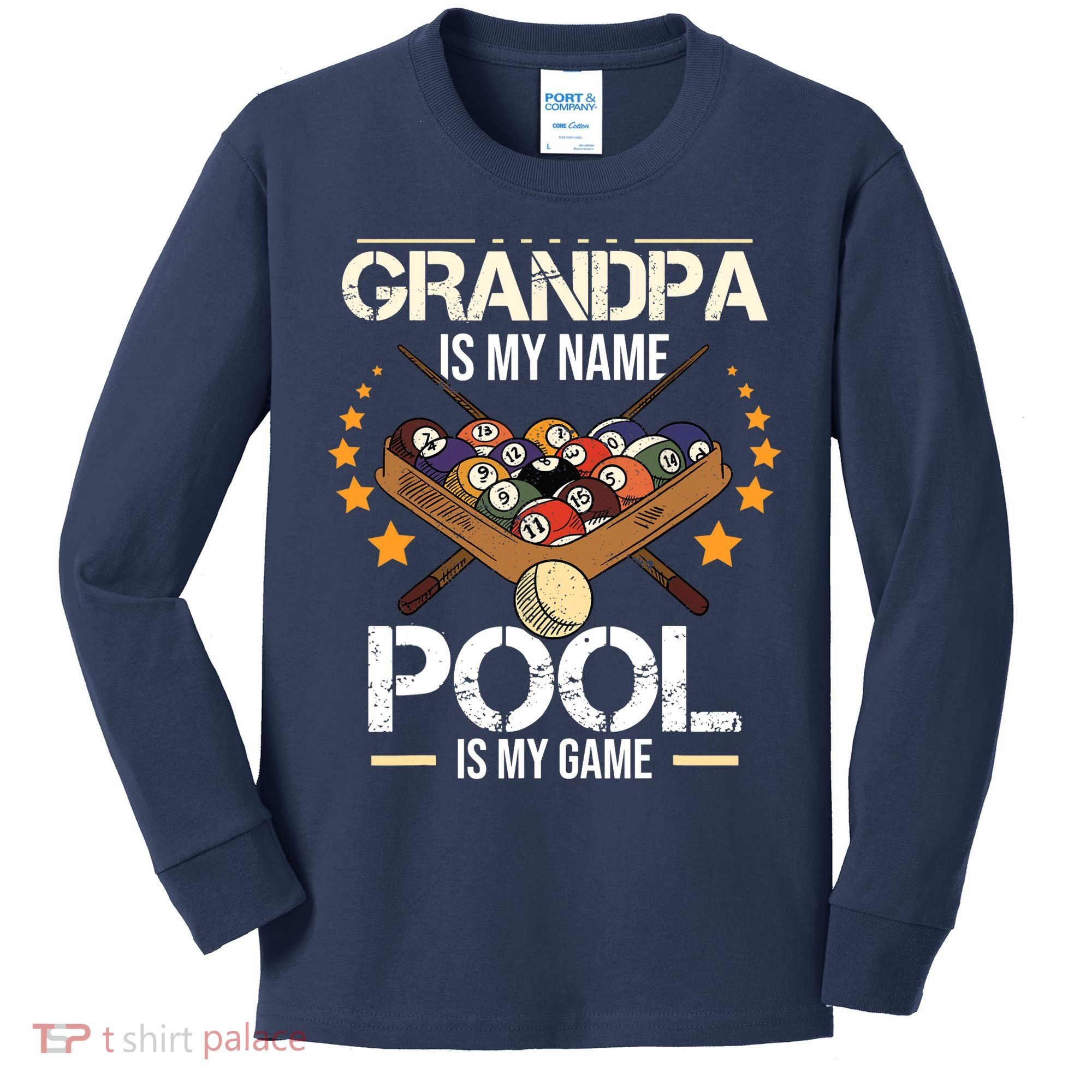 Grandpa Is My Name Pool Is My Game | Funny Billiard Player Kids Long Sleeve Shirt